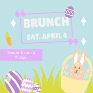 Senior Brunch Ticket
