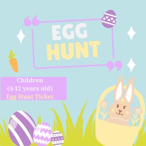 Egg Hunt - Children 4-12 Years Old